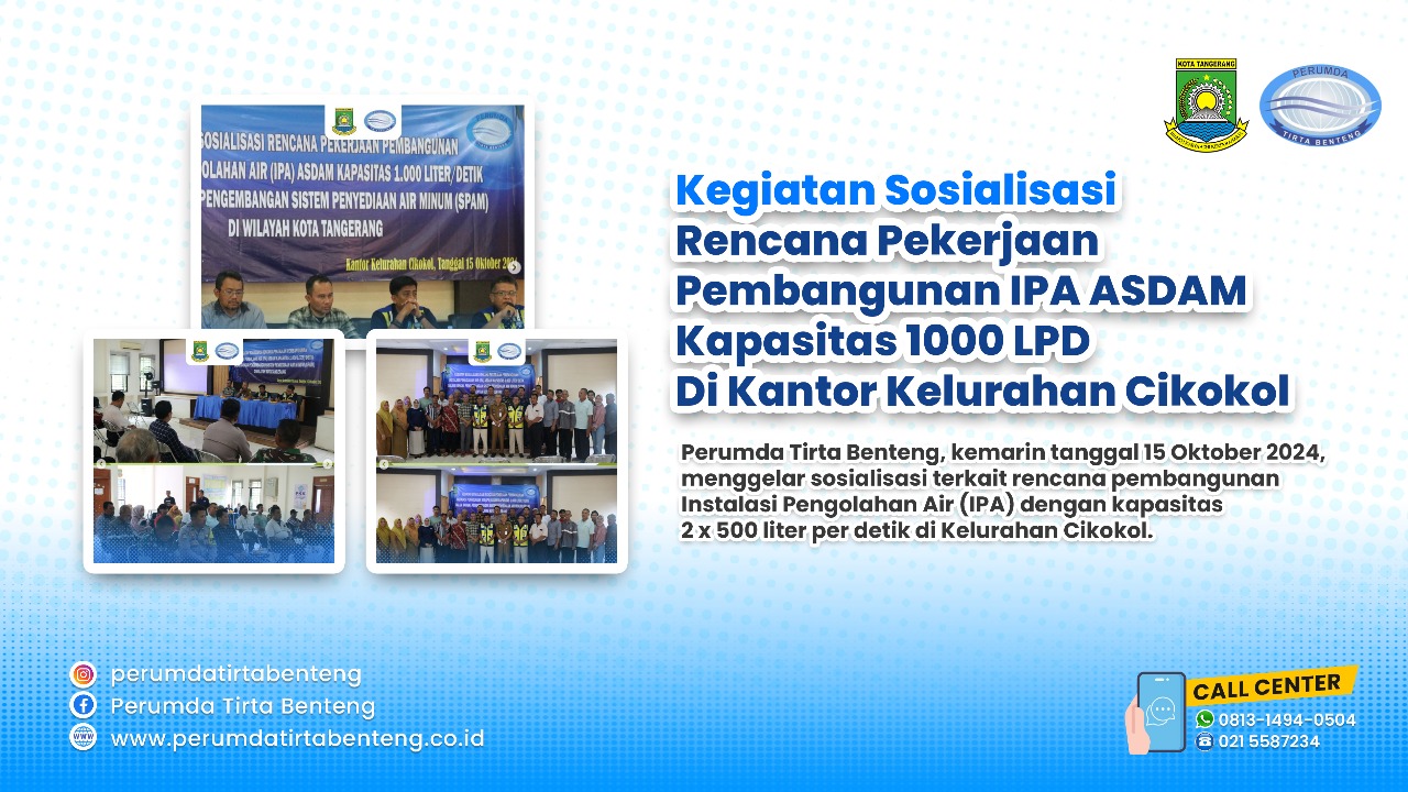 Kegiatan Sosialisasi Pekerjaan Pembangunan IPA ASDAM Kapasitas 1000 L/Dt